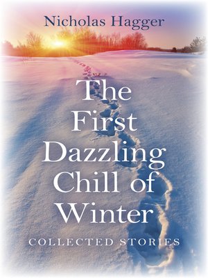cover image of The First Dazzling Chill of Winter
